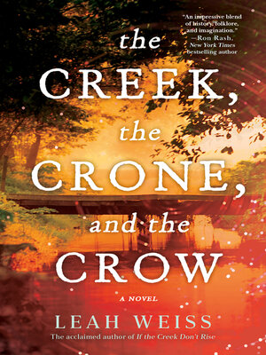 cover image of The Creek, the Crone, and the Crow